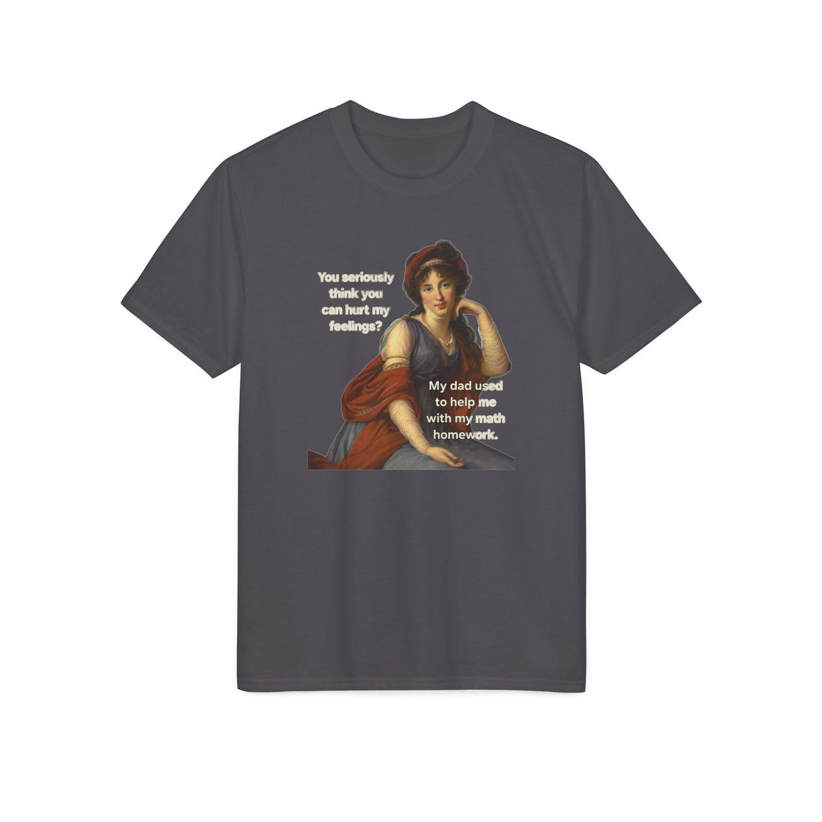 Funny Math Homework T-Shirt, Classical Painting Meme Tee, Sarcastic Gag Gift