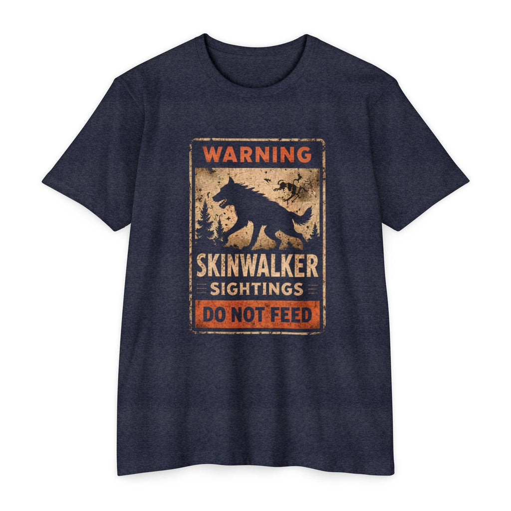 Skinwalker Warning Sign T-Shirt, Cryptid Sighting Tee, Horror Gift for Him