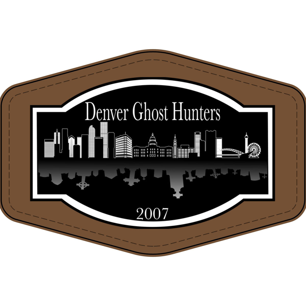 Denver Ghost Hunters Faux Leather Patch | Engraved City Skyline Patch
