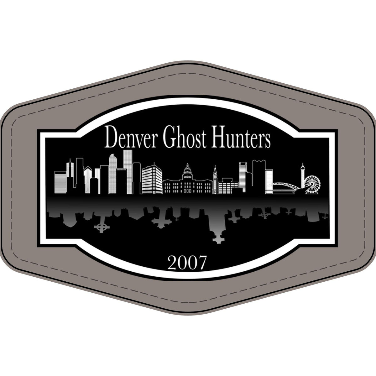 Denver Ghost Hunters Faux Leather Patch | Engraved City Skyline Patch