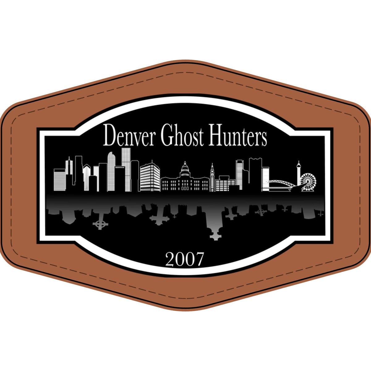 Denver Ghost Hunters Faux Leather Patch | Engraved City Skyline Patch